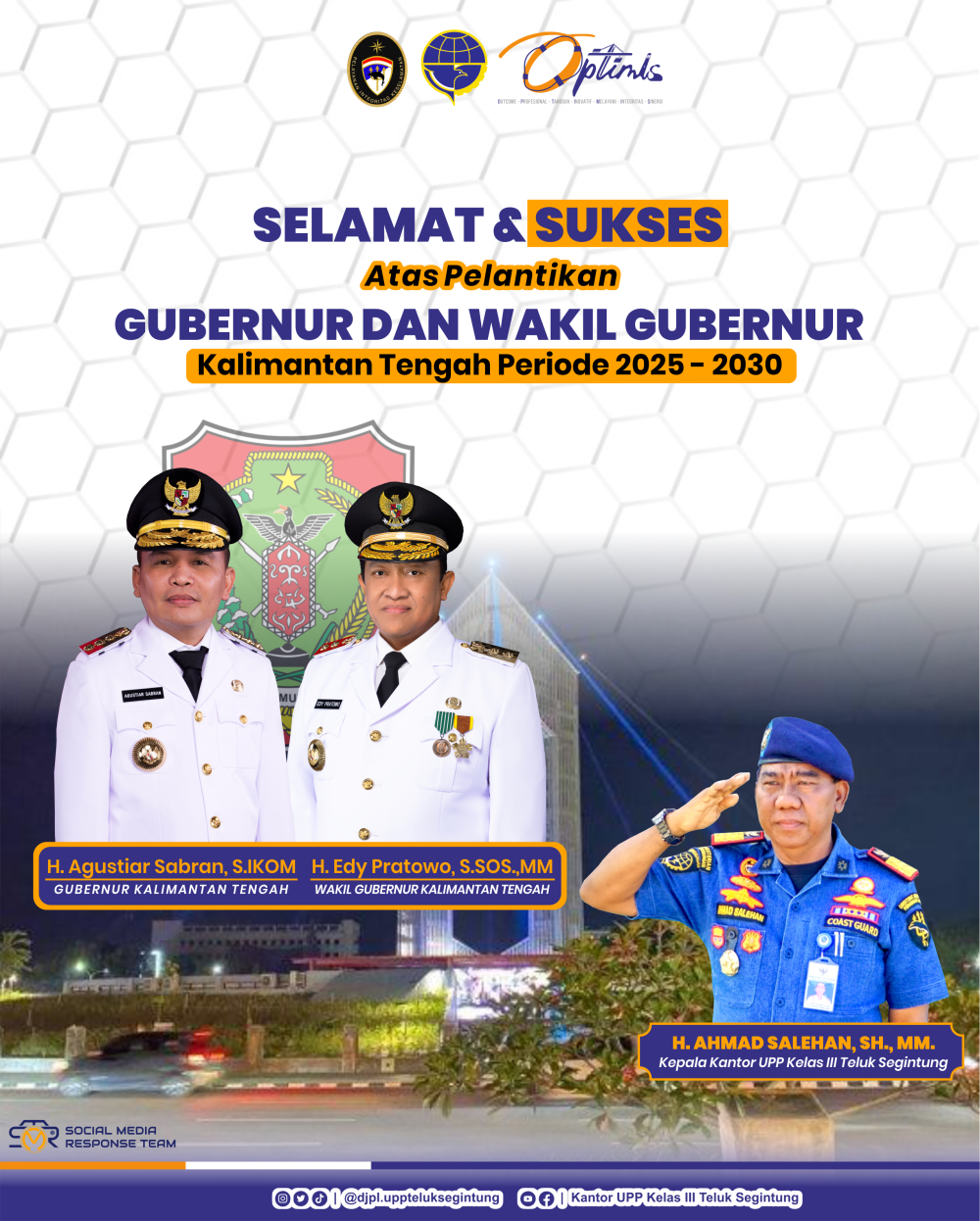 Selamat dan Sukses atas dilantikanya Gubernur Kalimantan Tengah  dan Wakil Gubernur Kalimantan Tengah.