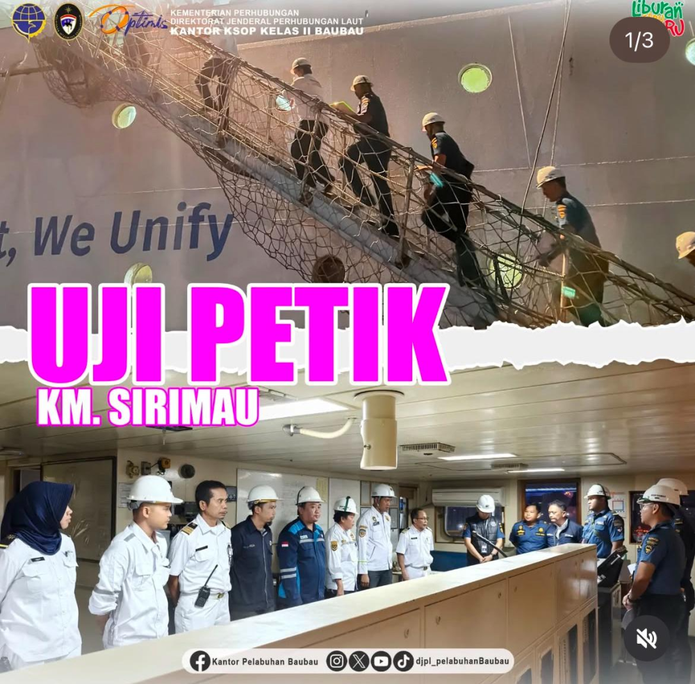 UJI PETIK KELAIKLAUTAN KAPAL KM. SIRIMAU