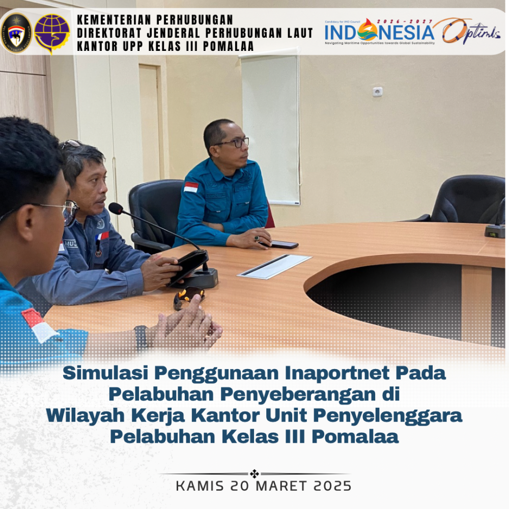 Simulasi Penggunaan Inaportnet Pada Pelabuhan Penyeberangan di Wilayah Kerja Kantor Unit Penyelenggara Pelabuhan Kelas III Pomalaa