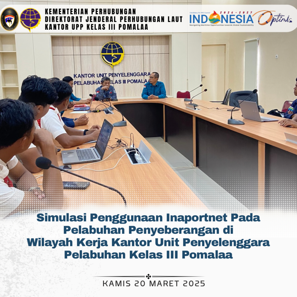 Simulasi Penggunaan Inaportnet Pada Pelabuhan Penyeberangan di Wilayah Kerja Kantor Unit Penyelenggara Pelabuhan Kelas III Pomalaa