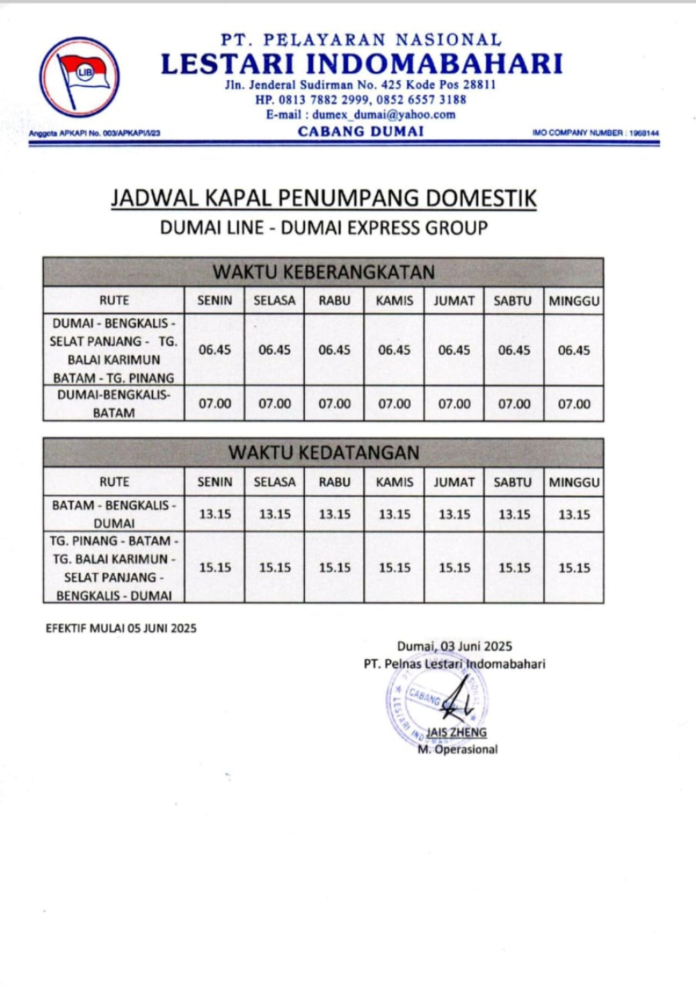 PEMBERITAHUAN PEMBAHARUAN JADWAL KEBERANGKATAN DAN KEDATANGAN KAPAL DOMESTIK DI PELABUHAN PENUMPANG PELINDO DUMAI
