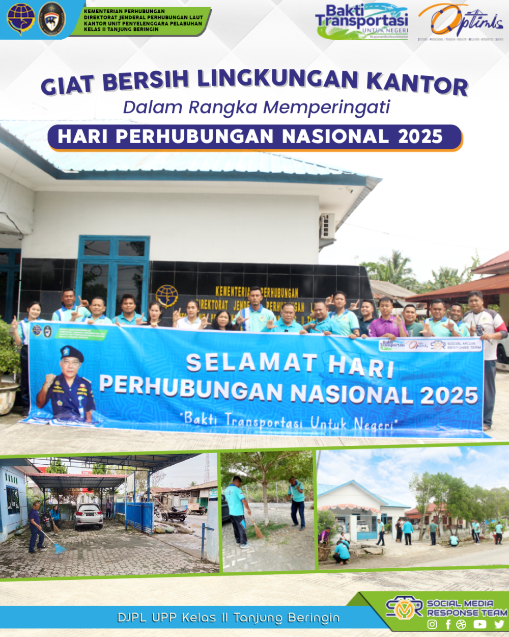 BERSIH RUANG KERJA DAN LINGKUNGAN KANTOR DALAM RANGKA HARHUBNAS 2025