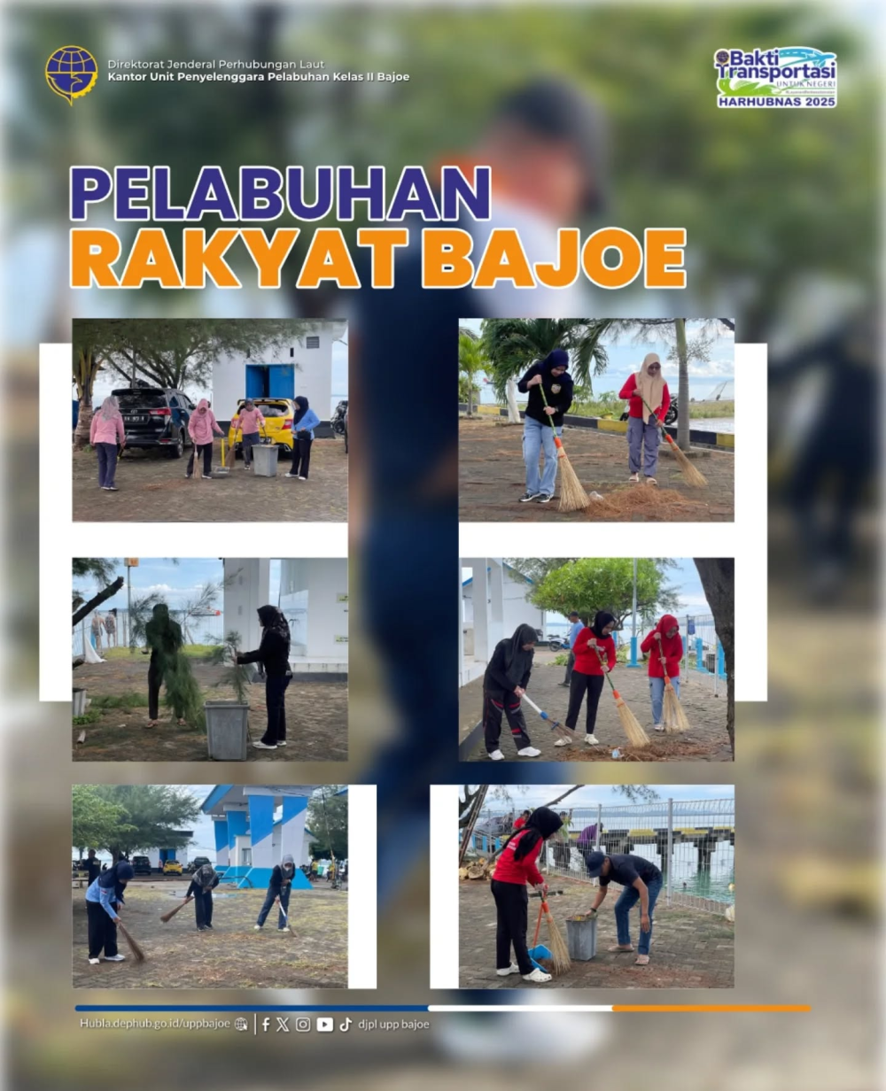 BERSIH PANTAI PELABUHAN RAKYAT UPP BAJOE