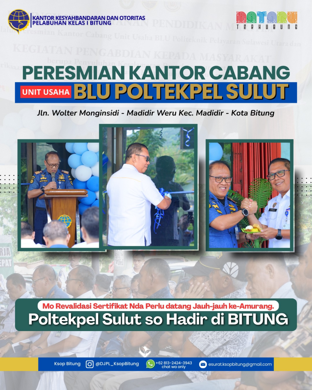 PERESMIAN KANTOR CABANG BLU POLTEKPEL SULUT