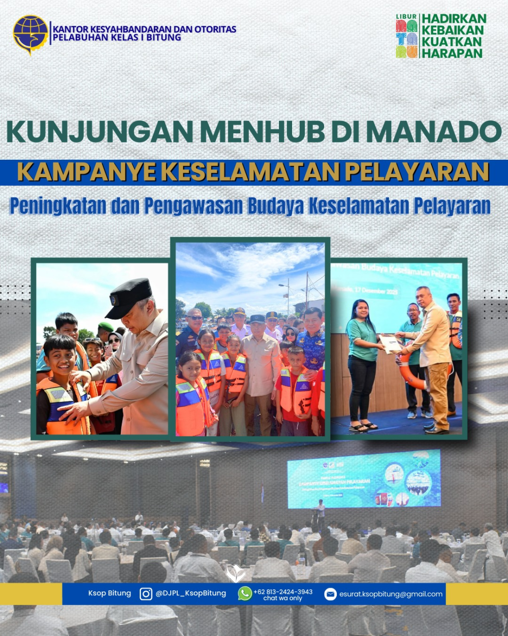 Kunjungan Menhub di Manado. Kampanye Keselamatan Pelayaran