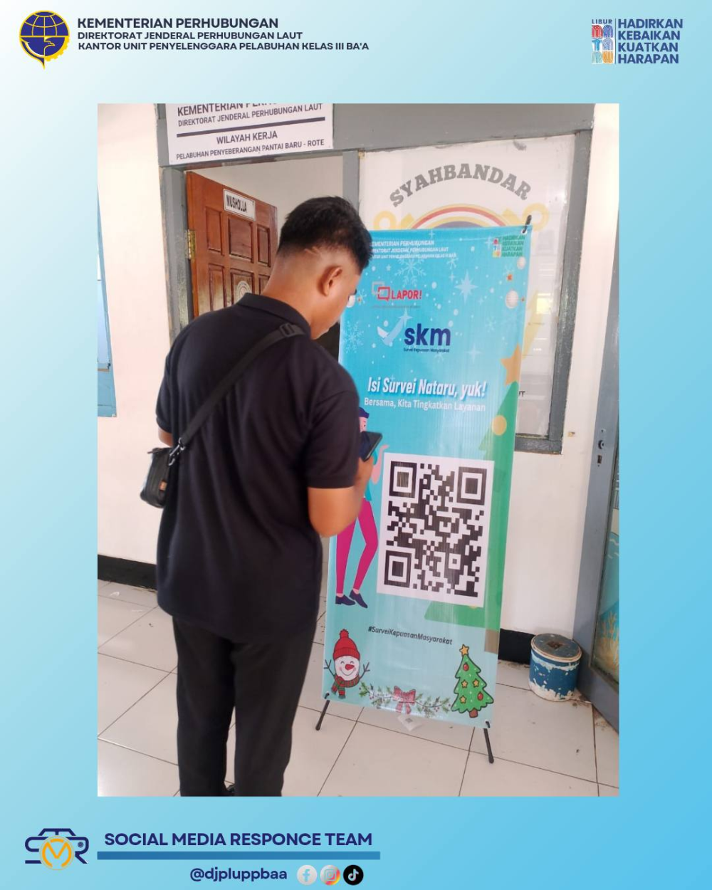 UPP Kelas III Ba’a Implementasikan SP4N-LAPOR! dan SKM untuk Tingkatkan Pelayanan Nataru 2025/2026