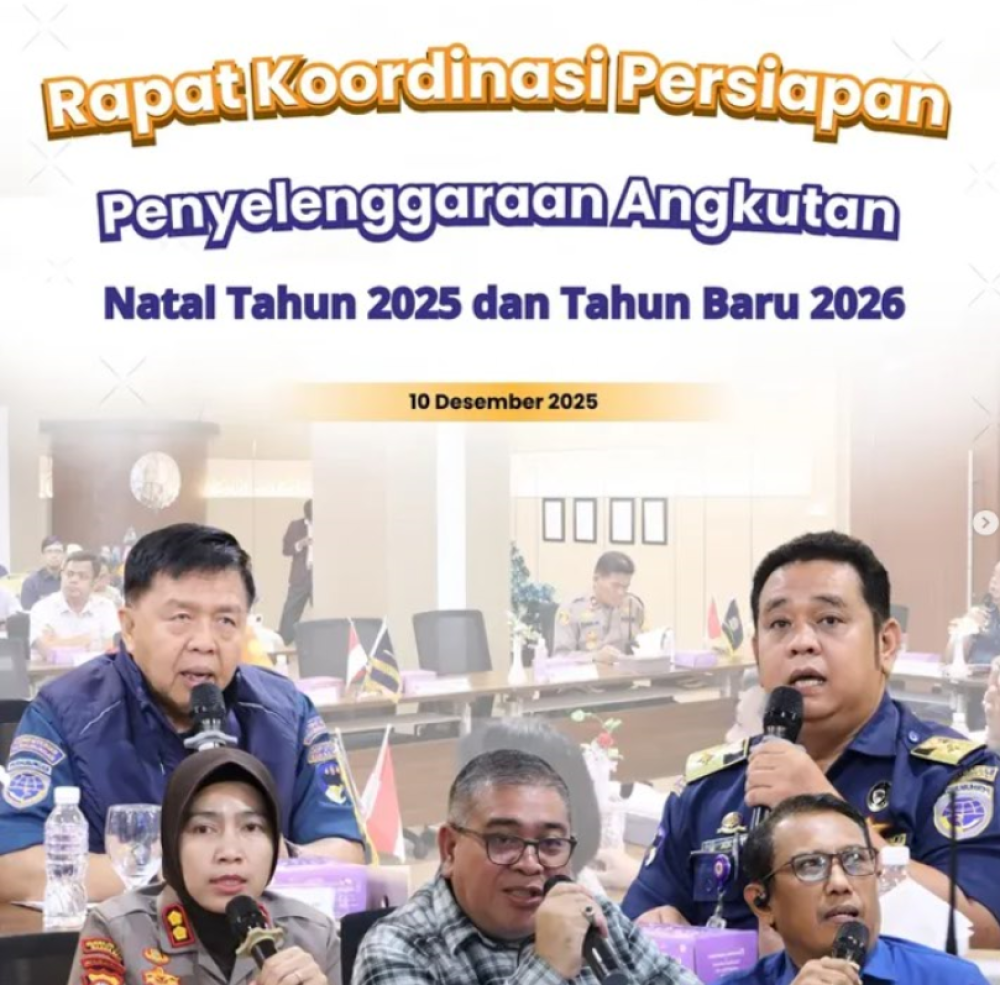 Rapat Koordinasi Penyelenggaraan Angkutan Natal 2025 dan Tahun Baru 2026