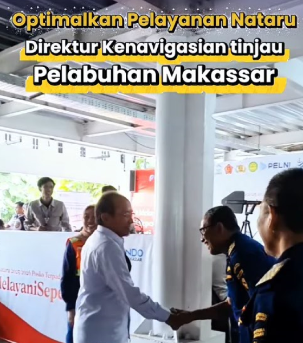 Optimalkan Pelayanan Nataru, Direktur Kenavigasian Tinjau Pelabuhan Makassar