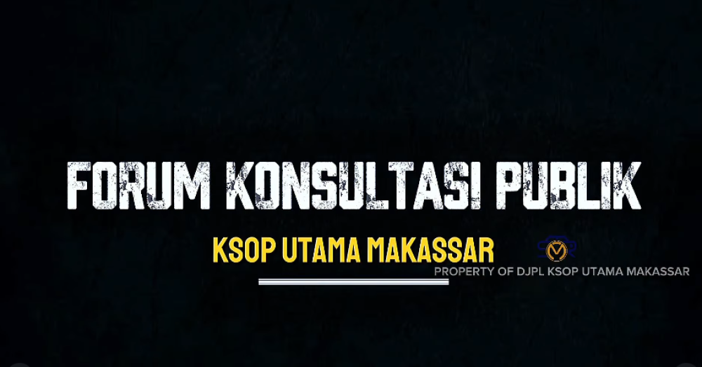 KSOP Utama Makassar Gelar Forum Konsultasi Publik 2026 Bersama Ombudsman RI dan Pengguna Jasa
