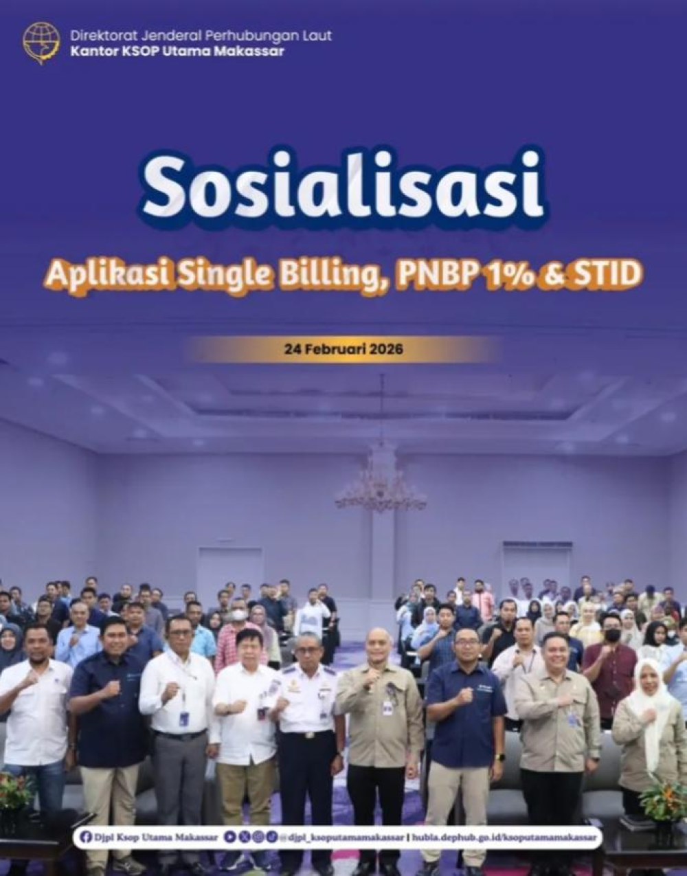 Sosialiasi Aplikasi Single Billing, PNBP 1% & STID