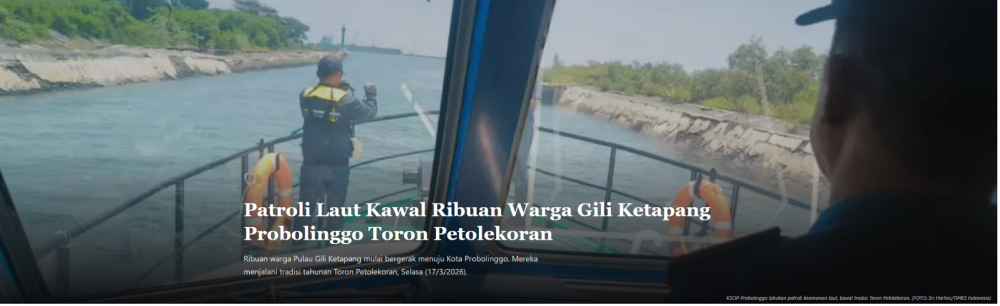 Patroli Laut KN.P 4001 dan KN.P 50008 Kawal Ribuan Warga Gili Ketapang Probolinggo Toron Petolekoran.