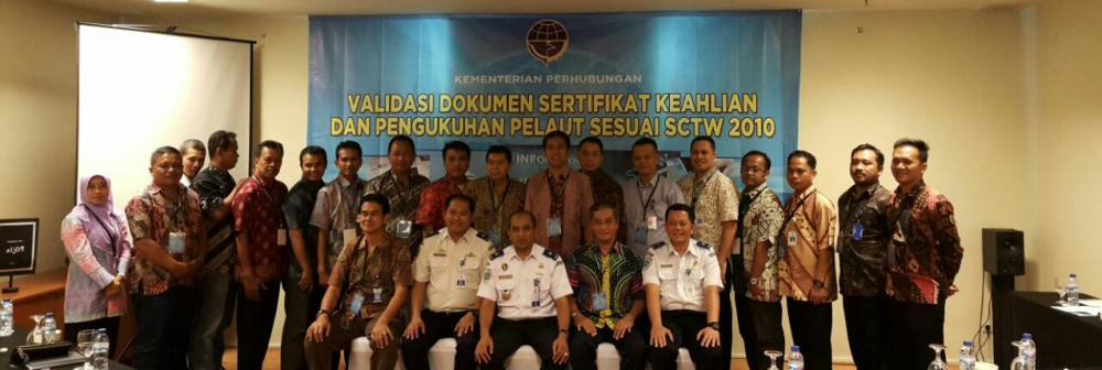 PENUHI KEBUTUHAN UJIAN KEAHLIAN PELAUT, DITJEN HUBLA VALIDASI DOKUMEN SERTIFIKAT KEAHLIAN DAN PENGUKUHAN