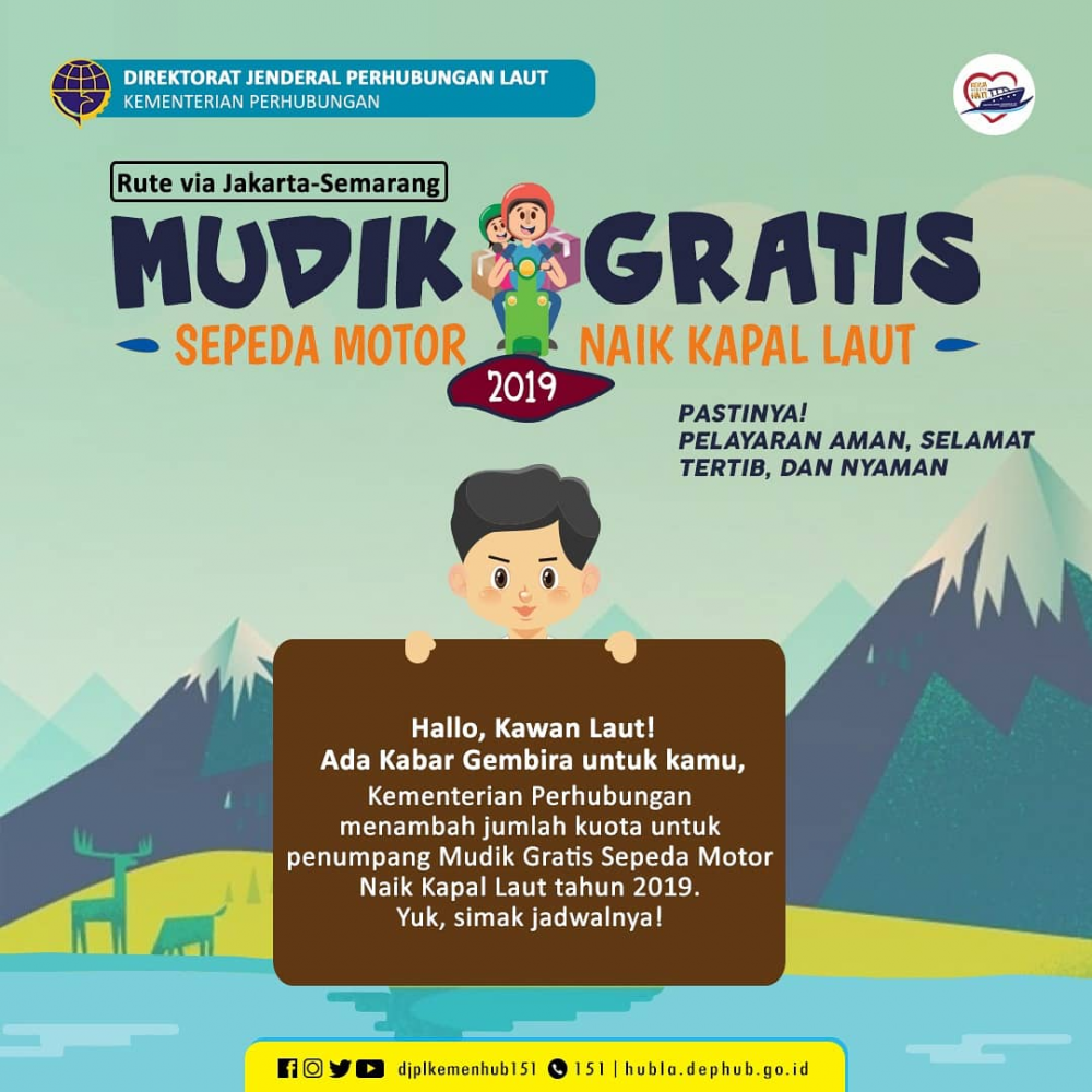 PEMERINTAH TAMBAH KUOTA SEPEDA MOTOR UNTUK PROGRAM MUDIK GRATIS DENGAN KAPAL LAUT TAHUN 2019