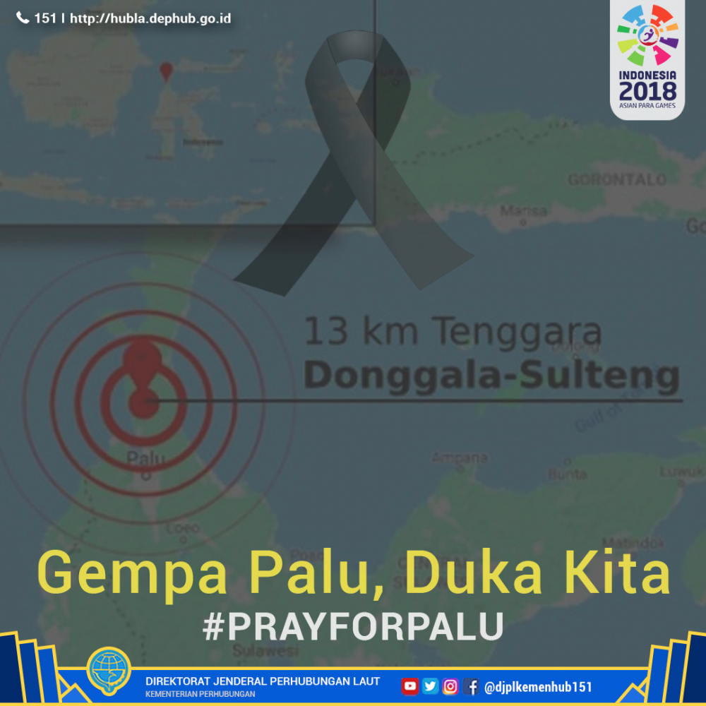 DIRJEN HUBLA, CEK SARANA DAN PRASARANA TRANSPORTASI LAUT PASCA GEMPA 7,7 SR DI SULAWESI TENGAH