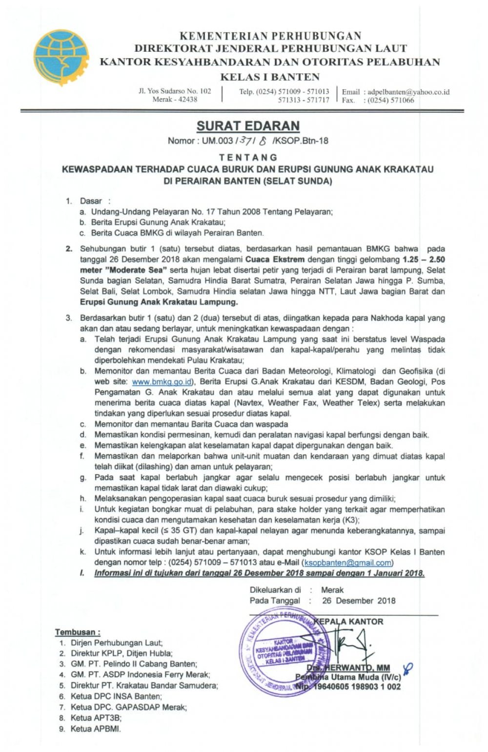 KEMENHUB INGATKAN PARA NAKHODA KAPAL DAN PELAKU PELAYARAN DI SELAT SUNDA WASPADAI ERUPSI GUNUNG KRAKATAU