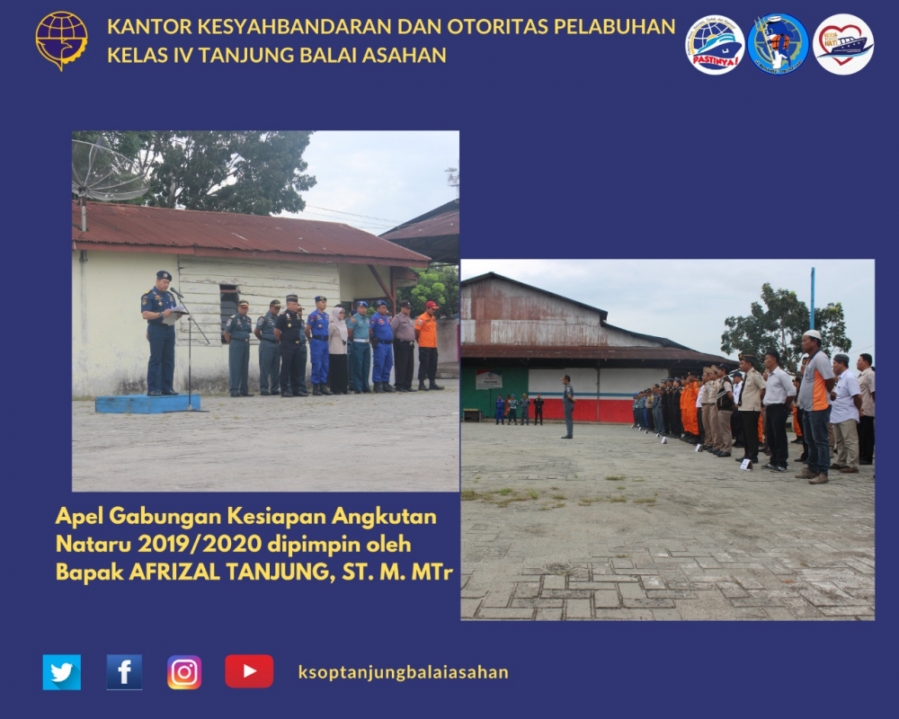 APEL KESIAPAN PELAKSANAAN ANGKUTAN LAUT NATAL 2019 DAN TAHUN BARU 2020 KANTOR KSOP KELAS IV TANJUNG BALAI ASAHAN