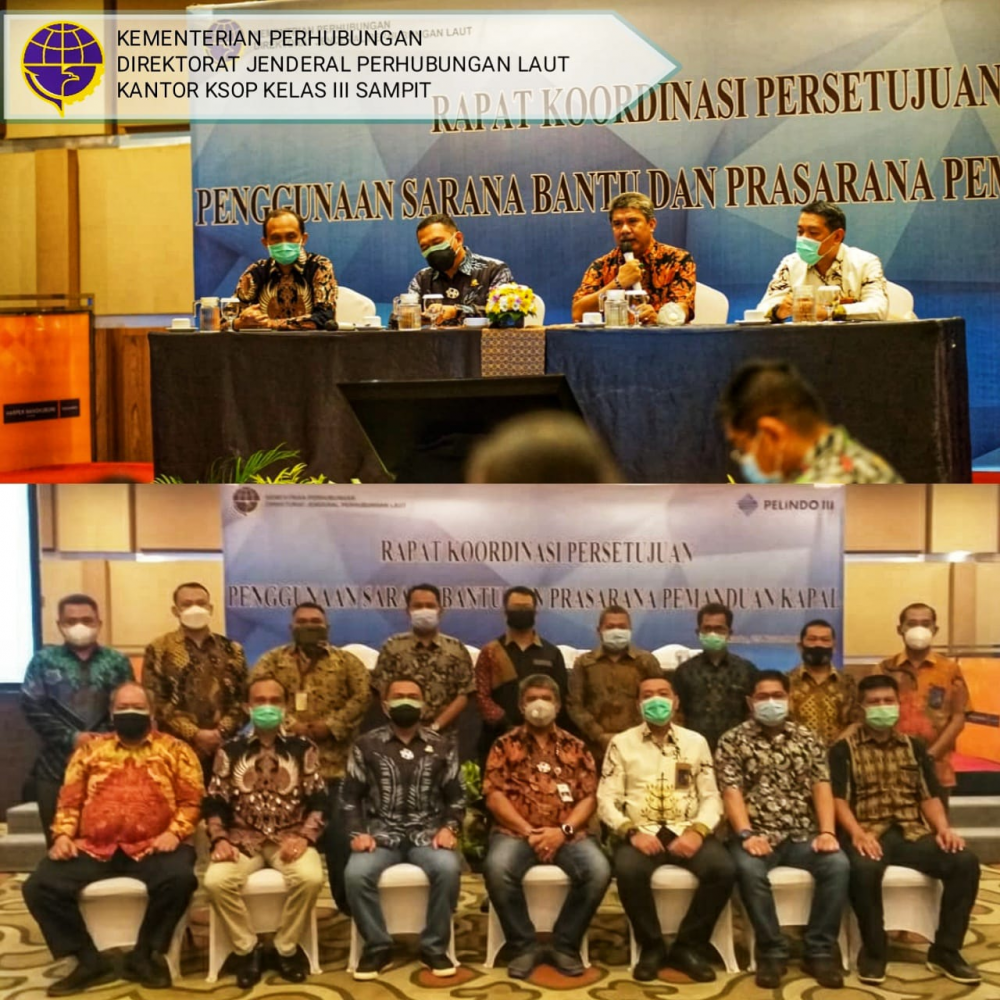 RAPAT KOORDINASI PERSETUJUAN PENGGUNAAN SARANA BANTU DAN PRASARANA PEMANDUAN KAPAL