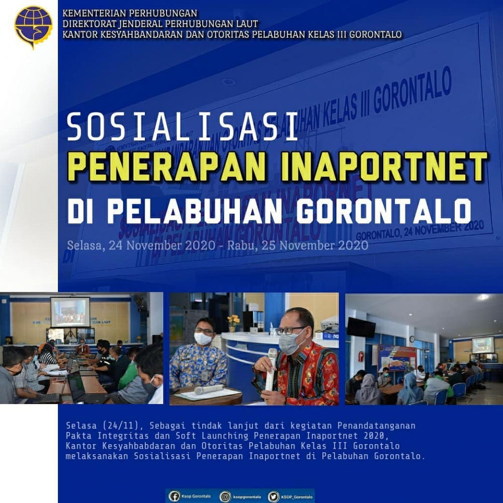 Sosialisasi Penerapan Inaportnet di Pelabuhan Gorontalo.