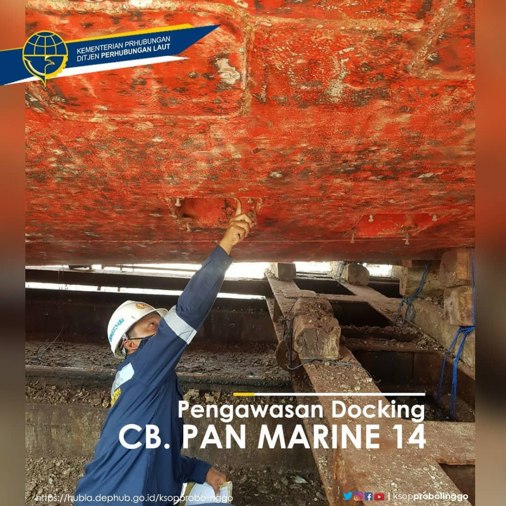 GIAT PENGAWASAN DOCKING CB. PAN MARINE 14 OLEH PEJABAT PEMERIKSA KESELAMATAN KAPAL KSOP PROBOLINGGO