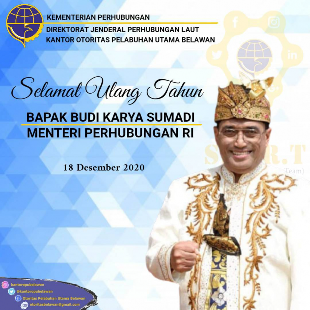 Hari Ulang Tahun Kepada Bapak Menteri Perhubungan Budi Karya Sumadi yang ke 64 Tahun