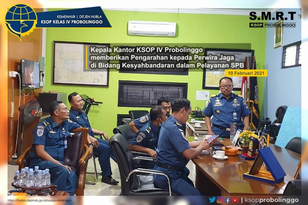 PENGARAHAN KEPALA KSOP KELAS IV PROBOLINGGO KEPADA PARA PERWIRA JAGA DI BIDANG KESYAHBANDARAN DALAM PELAYANAN SPB