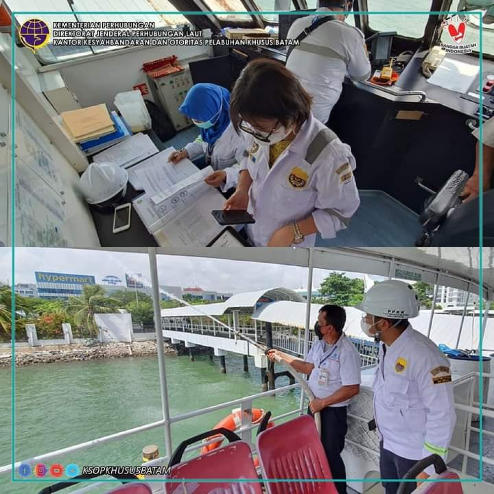 Kegiatan Inspeksi Keselamatan (Uji Petik) Kapal Penumpang Pelabuhan Domestik Sekupang, Pelabuhan Ro-Ro ASDP Punggur, dan Pelabuhan Internasional Batam Center