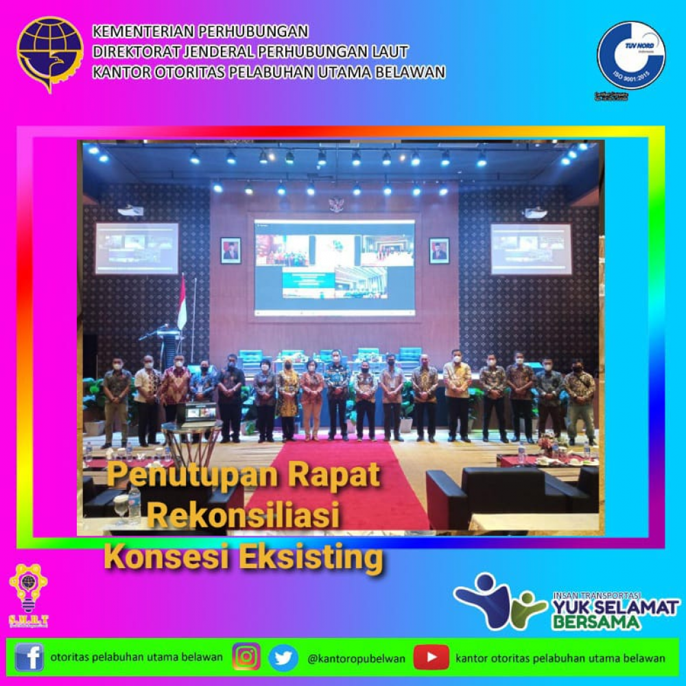 Penutupan Acara Rekonsiliasi Konsesi Eksisting TW.I Tahun 2021