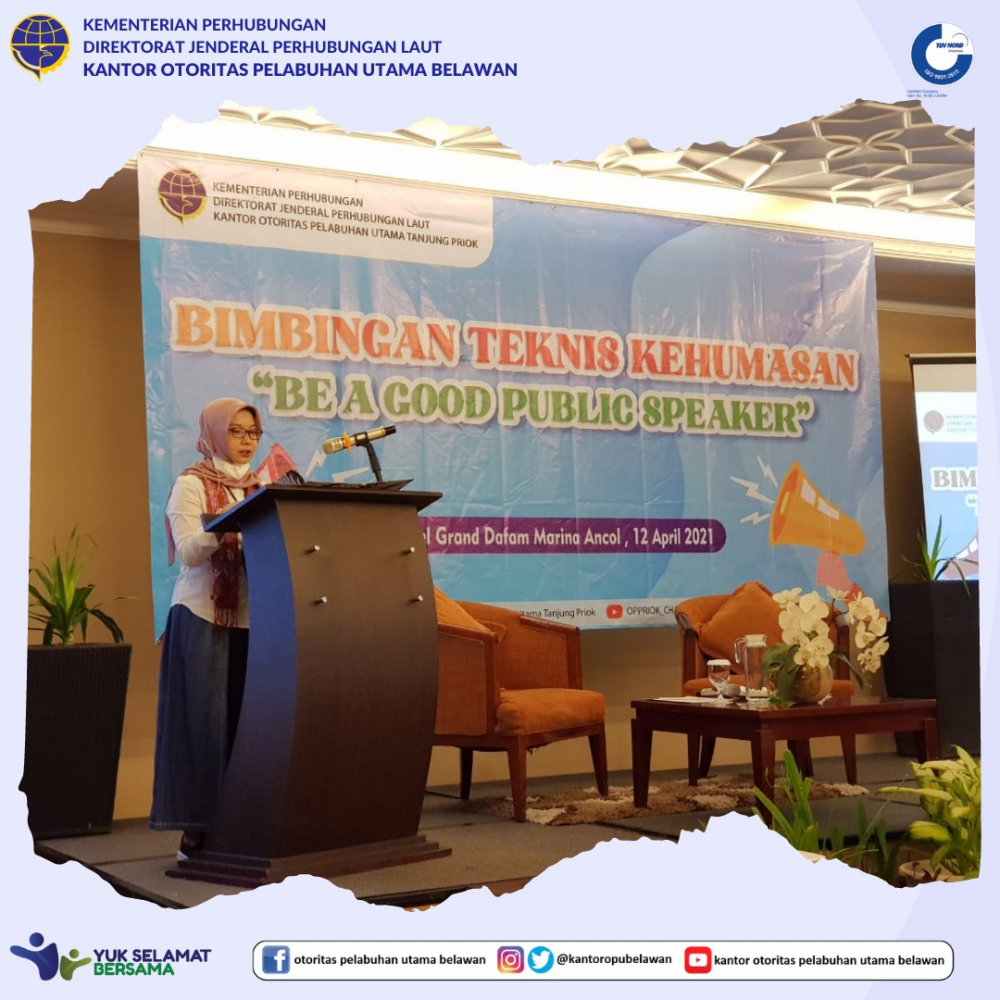 OP Tanjung Priok Menyelenggarakan BIMTEK Kehumasan "Be a Good Public Speaker"