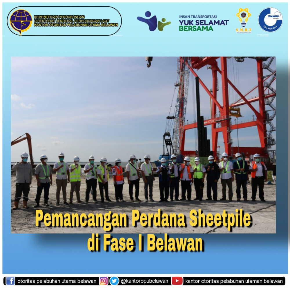 “Uji Coba Pengoperasian (Terminal Test) Terminal Peti Kemas Belawan Fase 2“