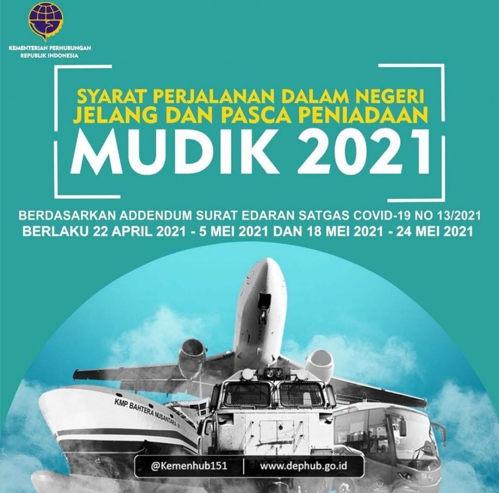 Syarat Perjalanan dalam Negeri Jelang dan Pasca Peniadaan Mudik 2021