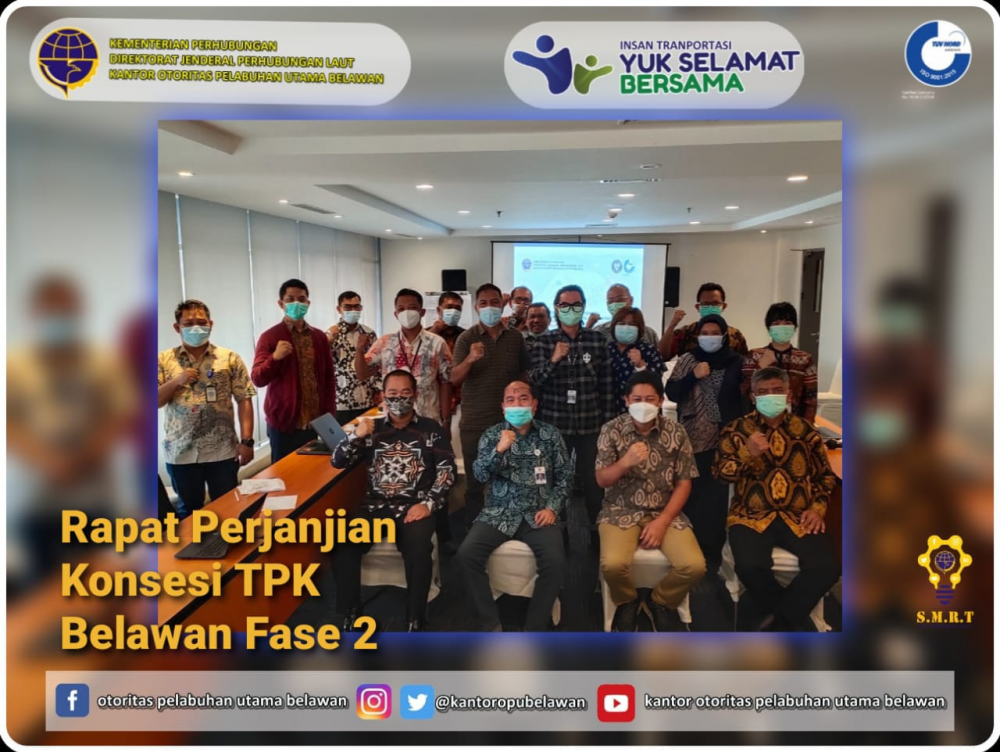 "Pembahasan Final Draft Addendum III Perjanjian Konsesi Pengusahaan TPK Belawan Fase 2"