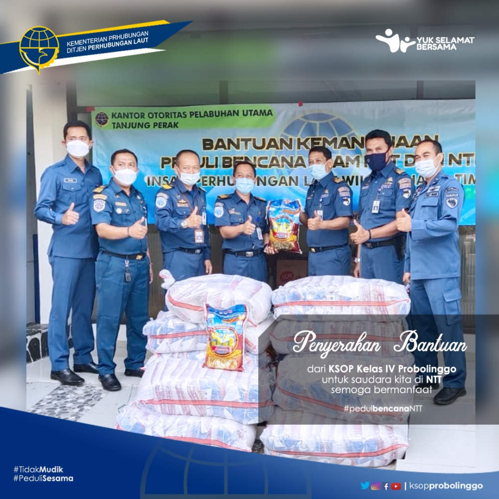 Kantor Kesyahbandaran dan Otoritas Pelabuhan (KSOP) Kelas IV Probolinggo peduli Bencana Badai Siklon Seroja di NTT