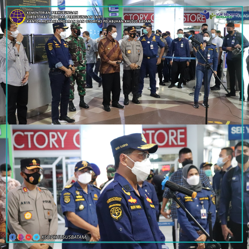 Kunjungan Kerja Menteri Perhubungan Republik Indonesia Bapak Budi Karya Sumadi ke Pelabuhan Internasional Batam Center