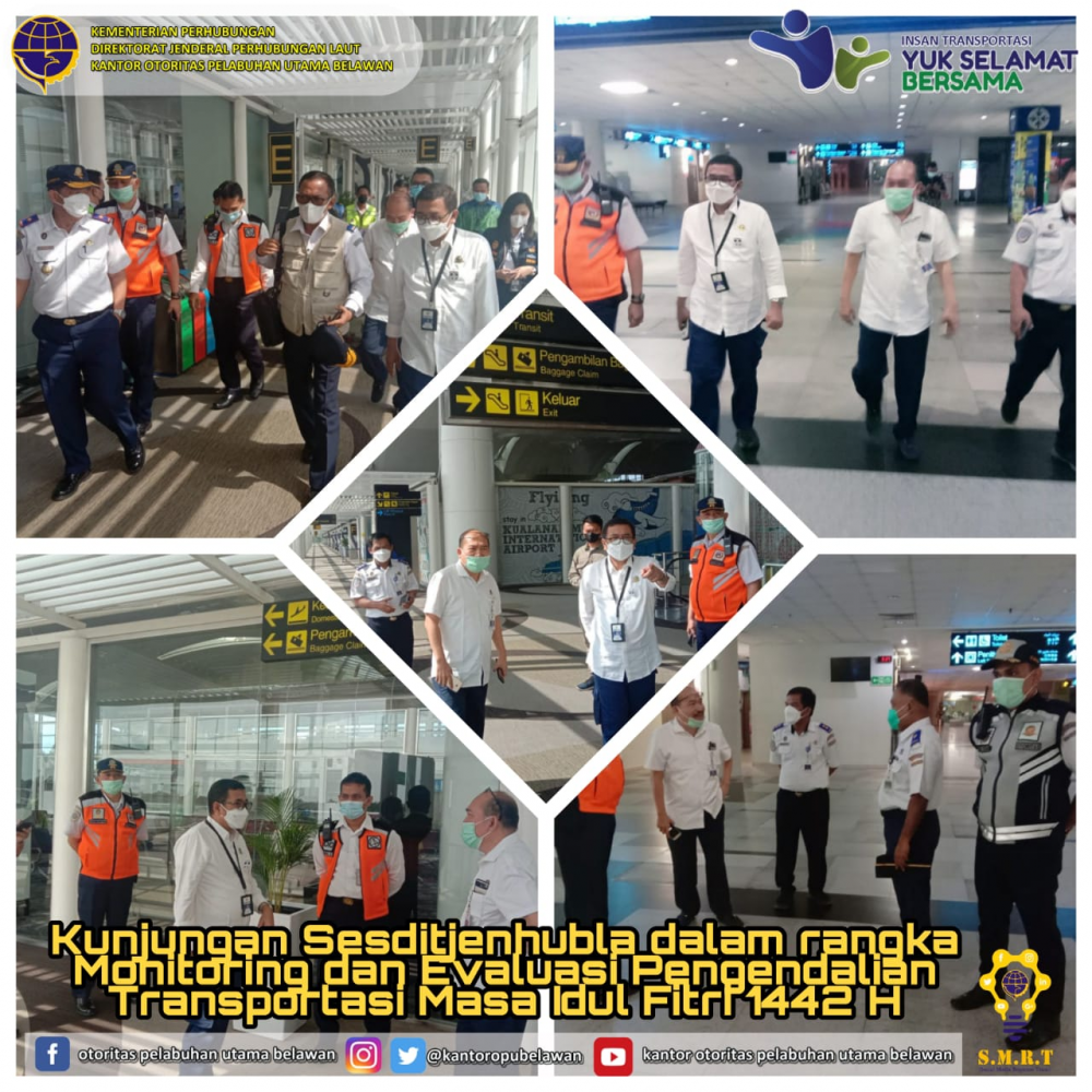“Sesditjen Hubla Laksanakan Monitoring dan Evaluasi Kegiatan Pengendalian Transportasi dimasa Idul Fitri Tahun 2021 (1442 H) di Sumatera Utara (SUMUT)”