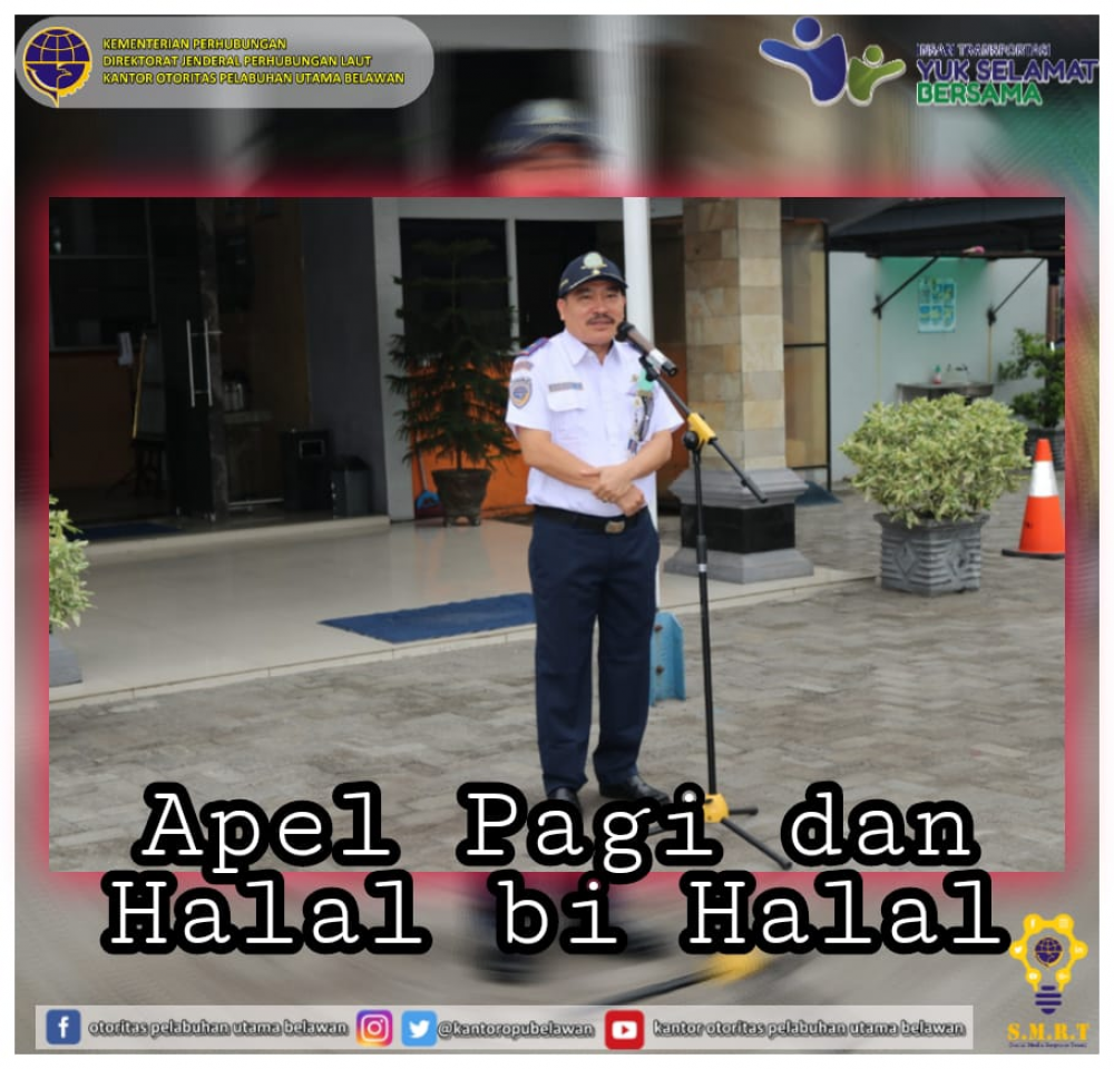“Apel Pagi dan Halal Bi Halal”