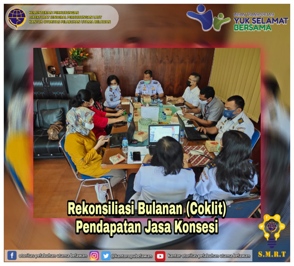 “Rekonsiliasi Bulanan (coklit) Pendapatan Jasa Konsesi Bulan April 2021”