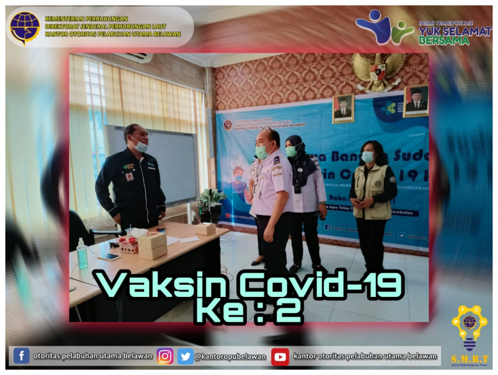 “Pelaksanaan Vaksinasi Covid-19 Tahap II”