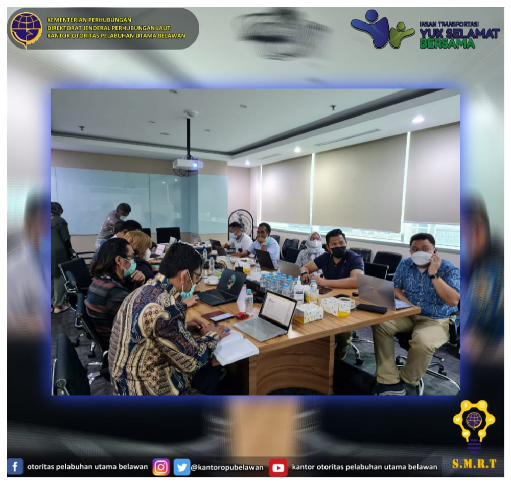 “Rapat Evaluasi Bersama Hasil Uji Coba Pengoperasian Terminal Petikemas Belawan Fase 2”