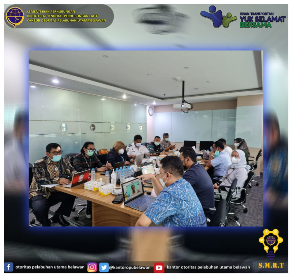 “Rapat Evaluasi Bersama Hasil Uji Coba Pengoperasian Terminal Petikemas Belawan Fase 2”