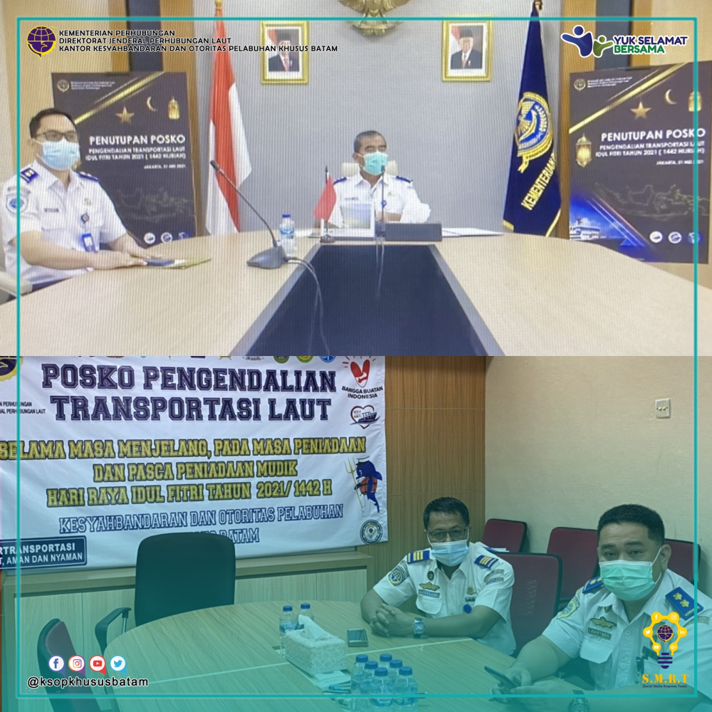 Rapat Penutupan Koordinasi Posko Pengendalian Transportasi Laut Selama Masa Idul Fitri Tahun 2021