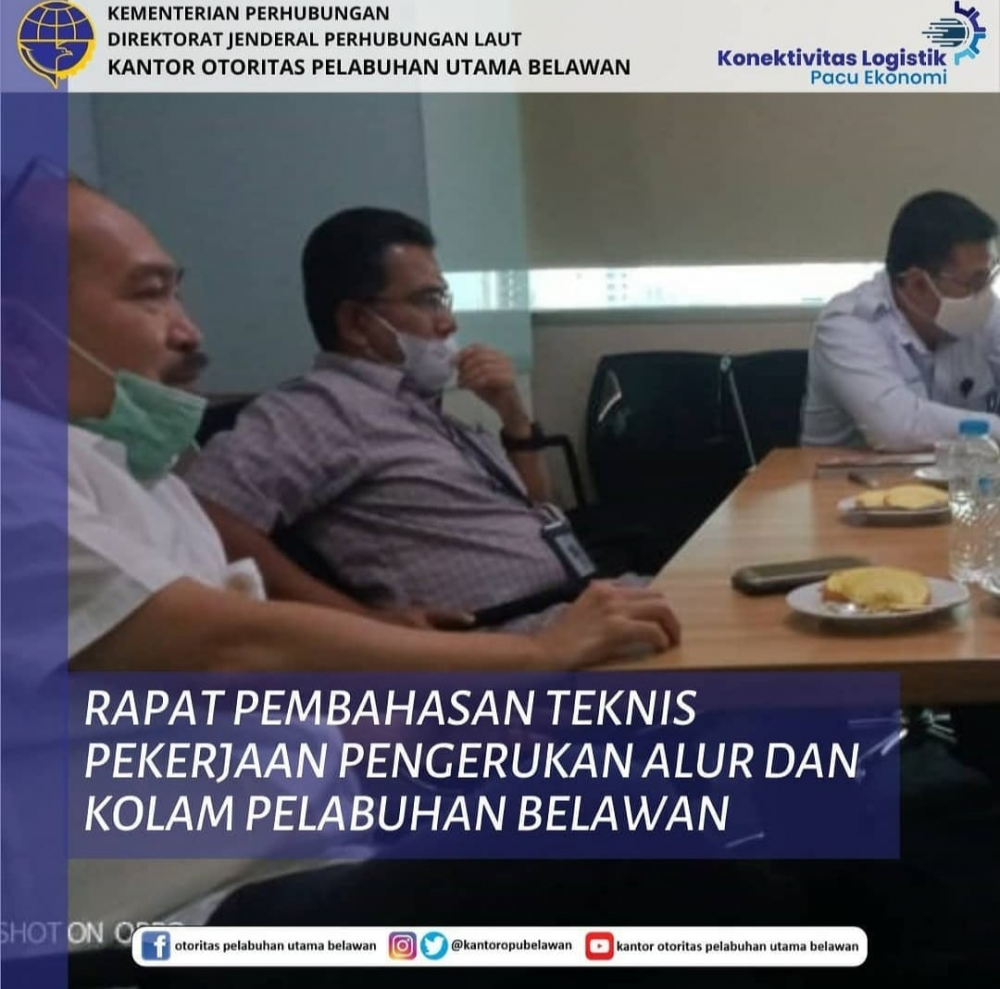 Rapat Pembahasan Teknis Pekerjaan Pengerukan Alur dan Kolam Pelabuhan Belawan