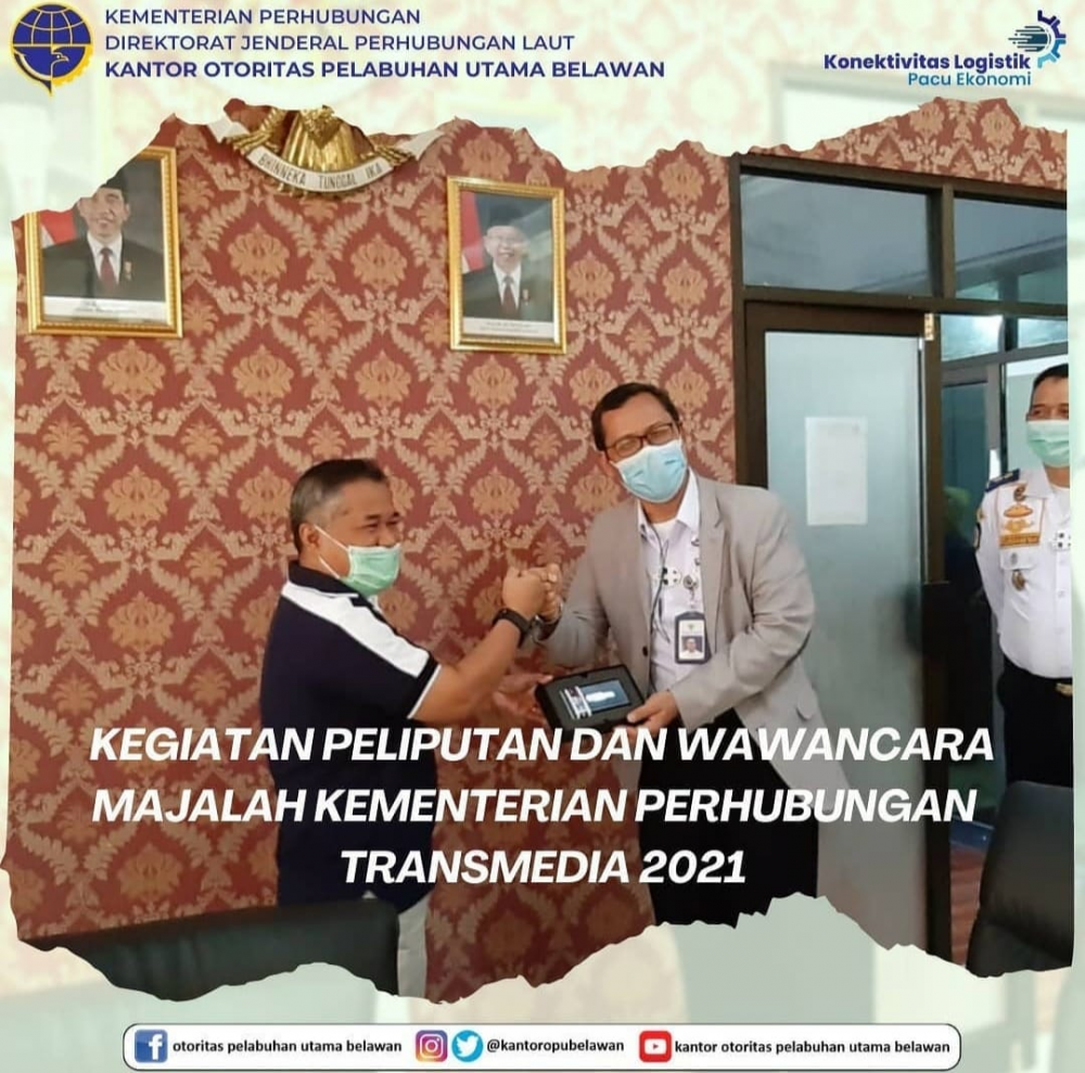 Kegiatan Peliputan dan Wawancara Majalah Kementerian Perhubungan Transmedia 2021