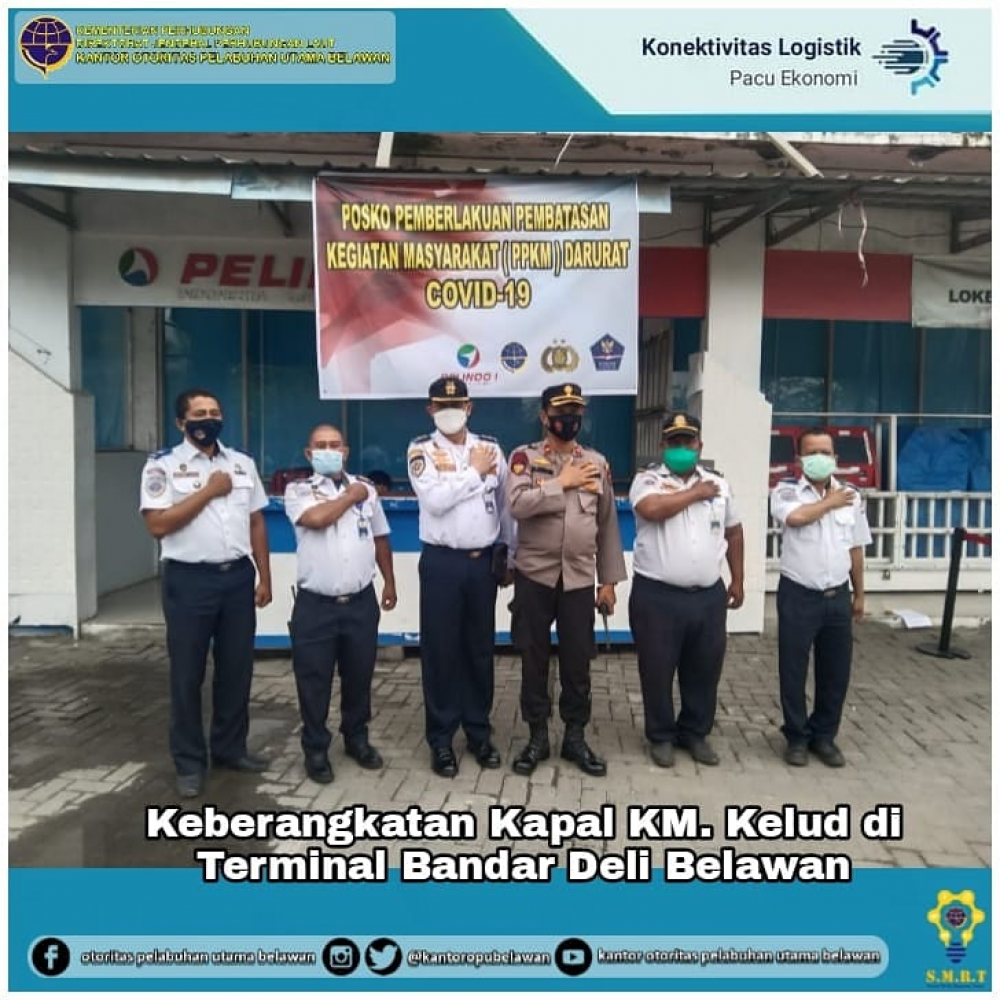 ”Keberangkatan Kapal KM. Kelud di Terminal Bandar Deli Belawan”