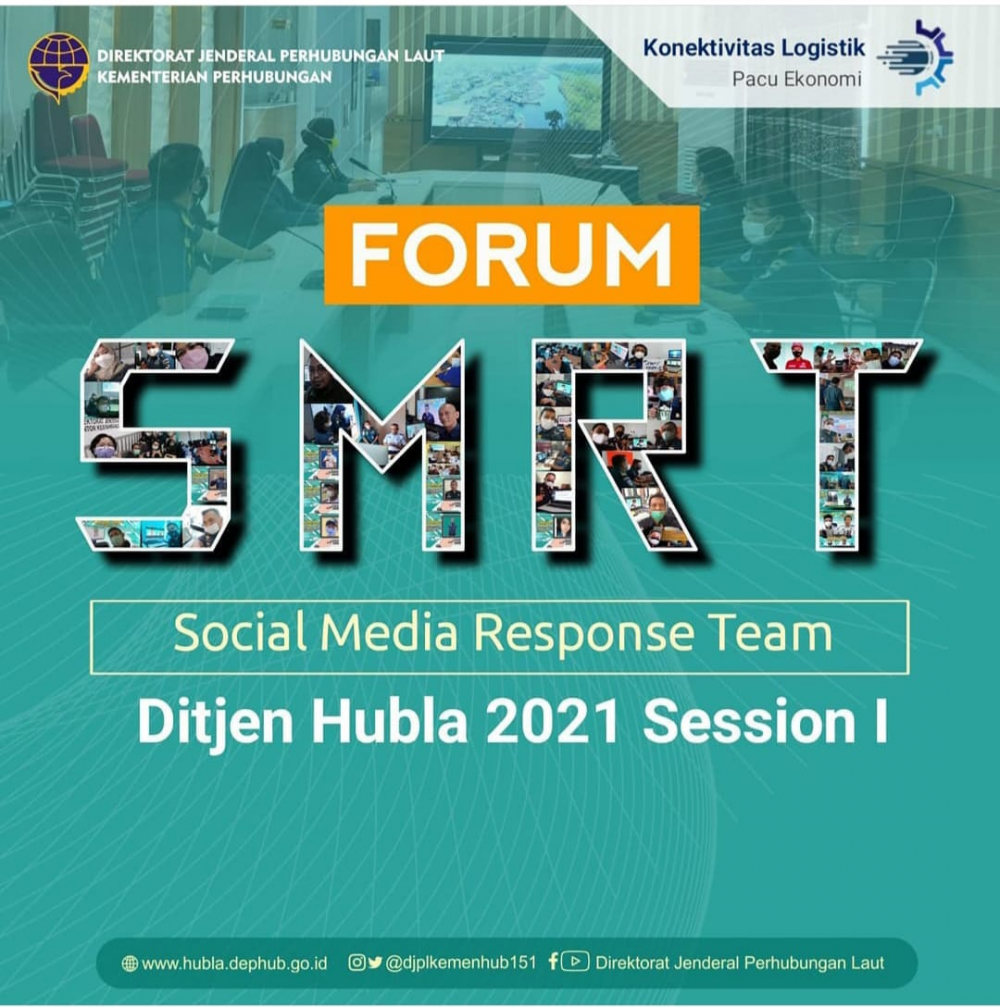 ”Forum SMRT (Social Media Respon Team) Ditjen Hubla 2021 Season I”