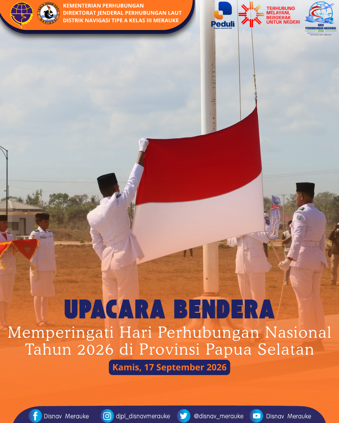 Upacara Bendera dalam rangka Hari Perhubungan Nasional Tahun 2026 di Provinsi Papua Selatan