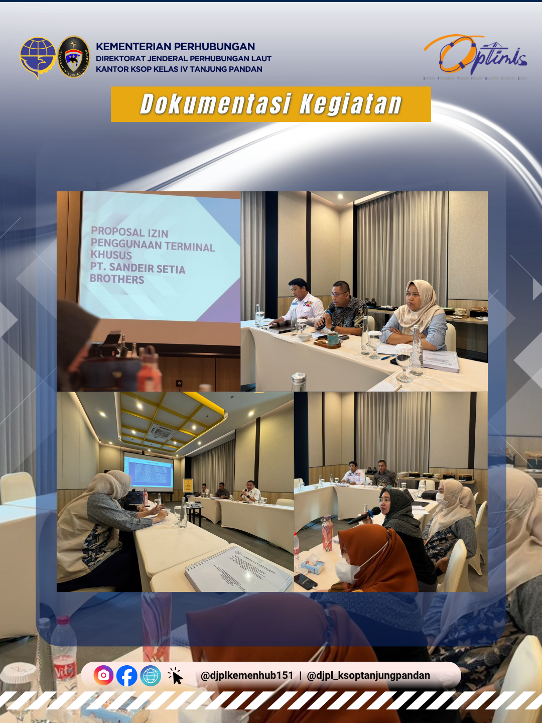 Rapat Verifikasi dan Evaluasi Teknis Penggunaan Tersus untuk Sementara Melayani Kepentingan Umum PT Sander Setia Brothers