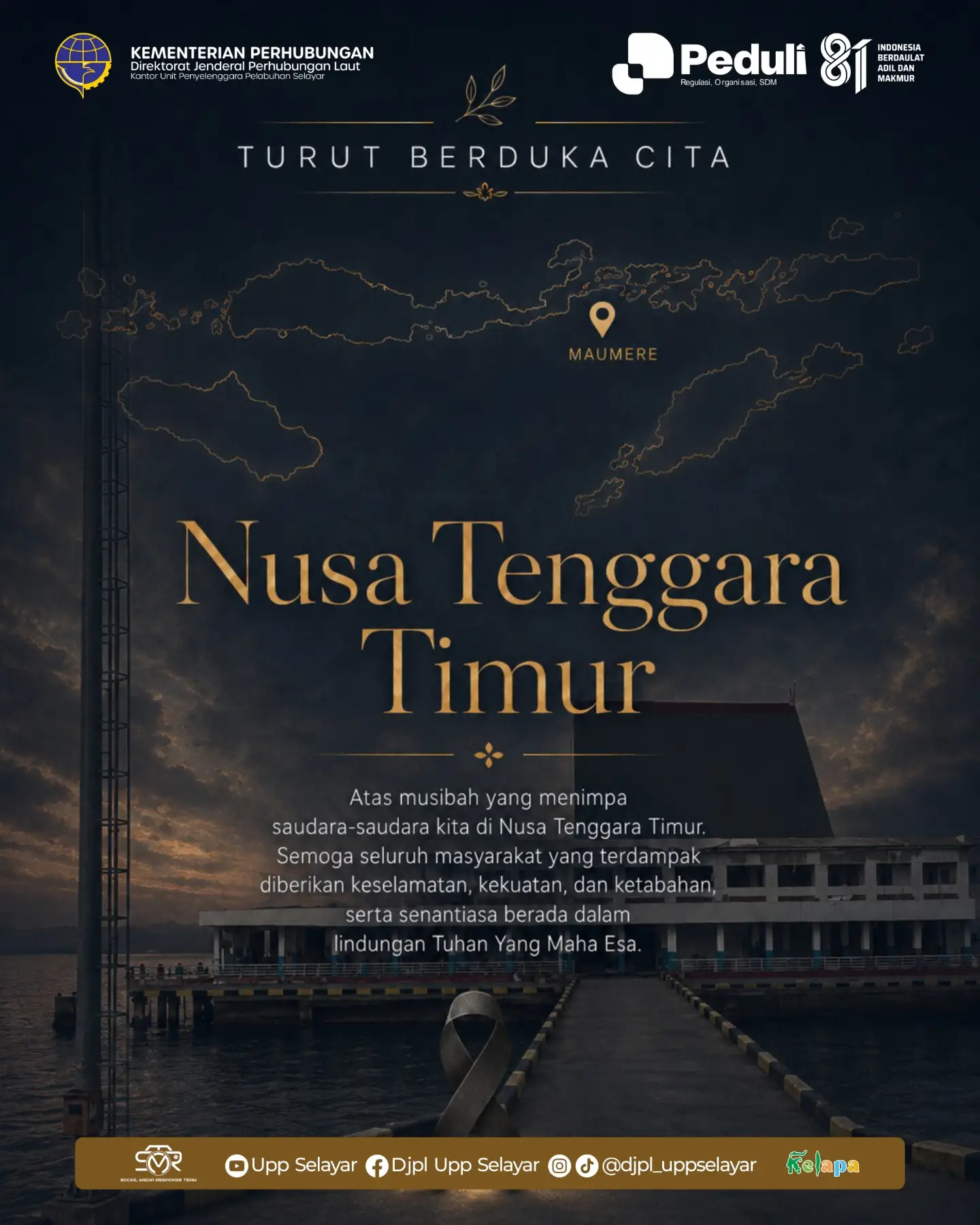 Keluarga Besar UPP Selayar turut berduka cita atas musibah yang terjadi atas saudara-saudara kami di NTT