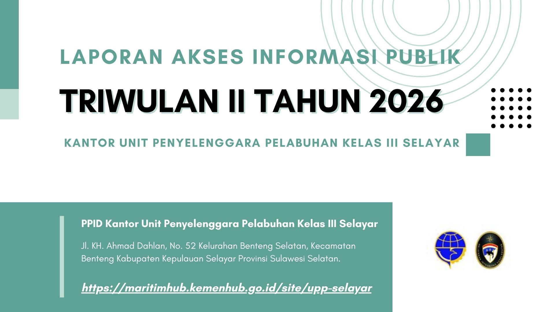 Laporan Akses Informasi Publik Triwulan II tahun 2026