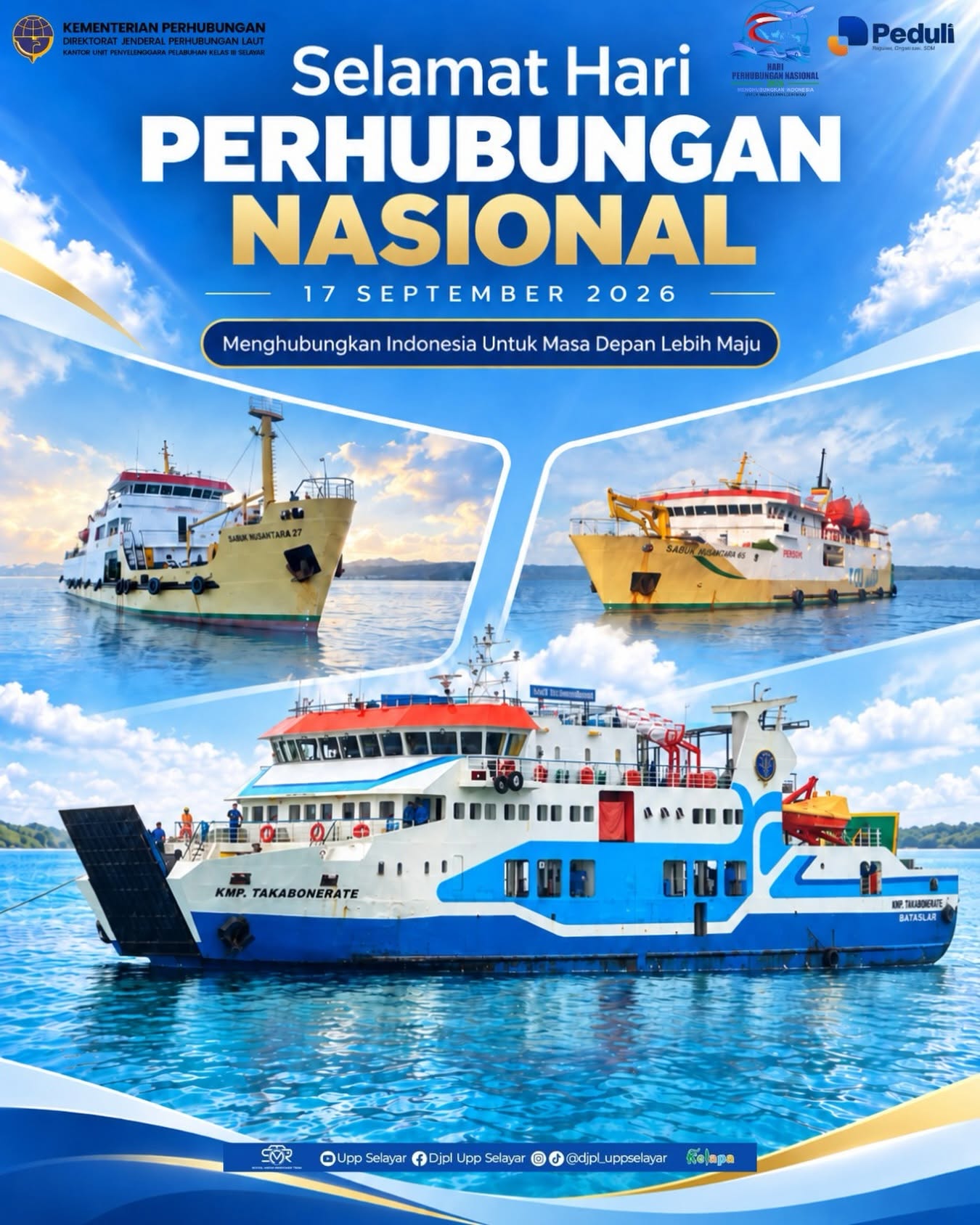 Keluarga besar UPP Selayar mengucapkan “Selamat Hari Perhubungan Nasional” 17 September 2026